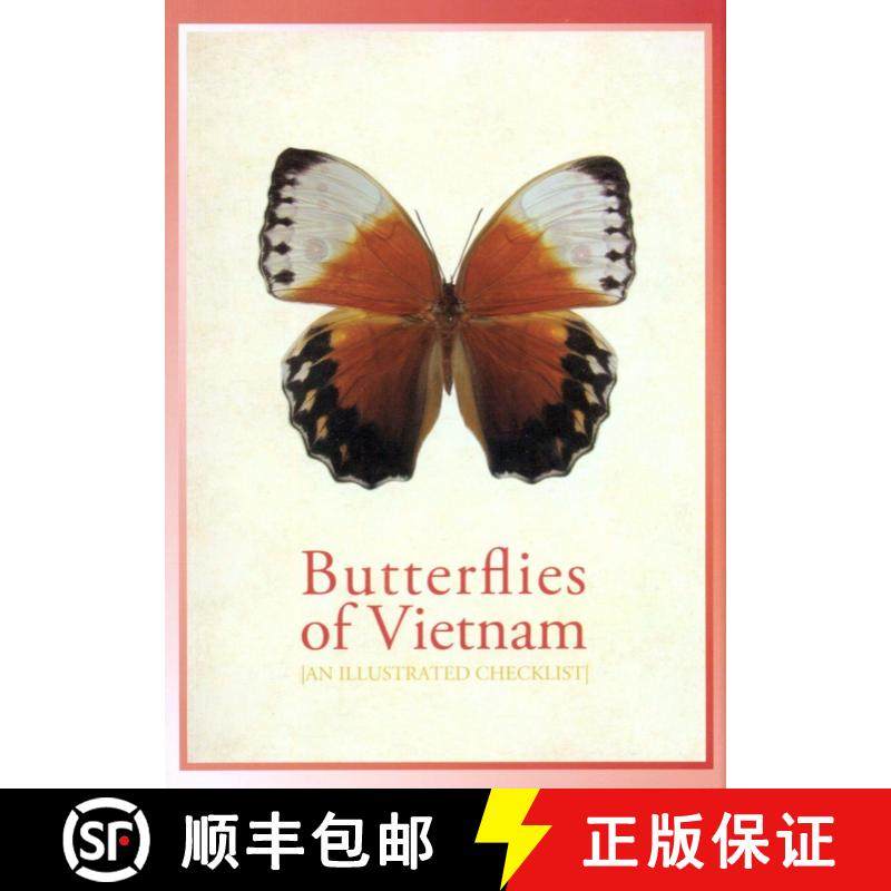 预订 Butterflies of Vietnam: An Illustrated Checklist [9780955121135]