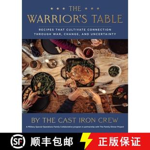 【3-4周达】The Warrior's Table: Recipes That Cultivate Connection Through War, Change, and Uncertainty [9781955026727]