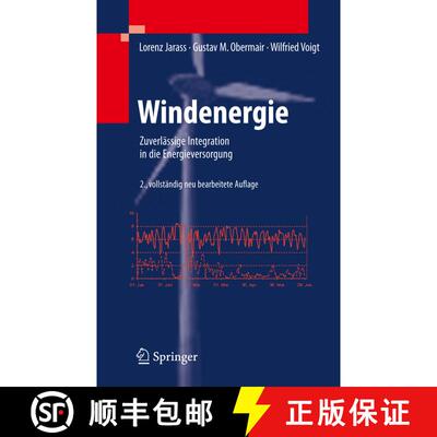 【3-4周达】精装 Windenergie : Zuverlässige Integration in die Energieversorgung (2. Auflage 2009) [9783540852520]