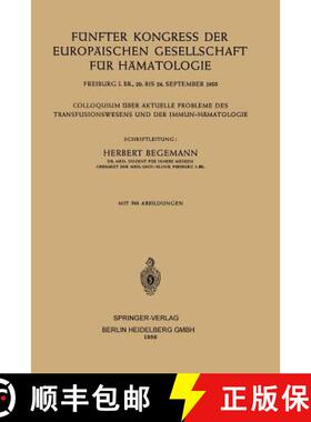 【3-4周达】Fünfter Kongress der Europäischen Gesellschaft für Hämatologie : Colloquium über Aktu... [9783662236741]