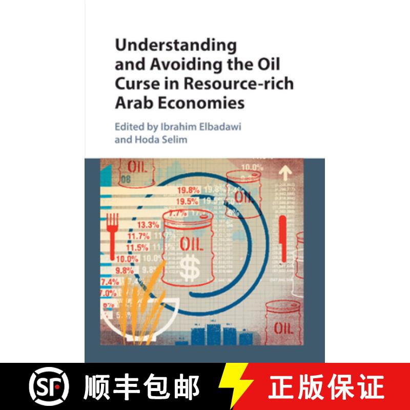 【3-4周达】Understanding and Avoiding the Oil Curse in Resource-rich Arab             Economies [9781316506677]