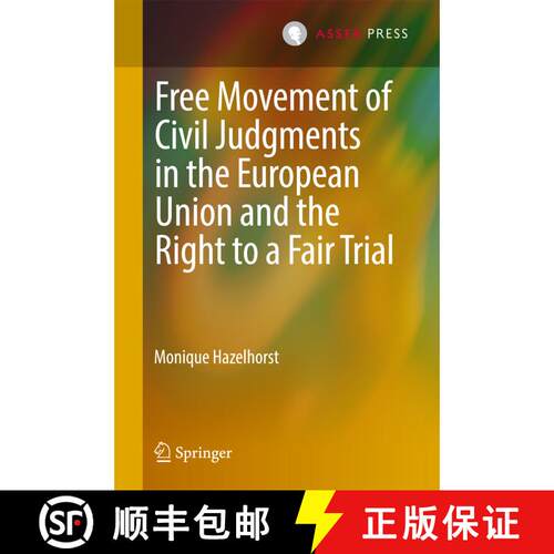 【3-4周达】精装 Free Movement of Civil Judgments in the European Union and the Right to a Fair Trial [9789462651616]