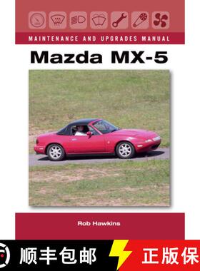 【3-4周达】Mazda MX-5 Maintenance and Upgrades Manual [9781785002823]