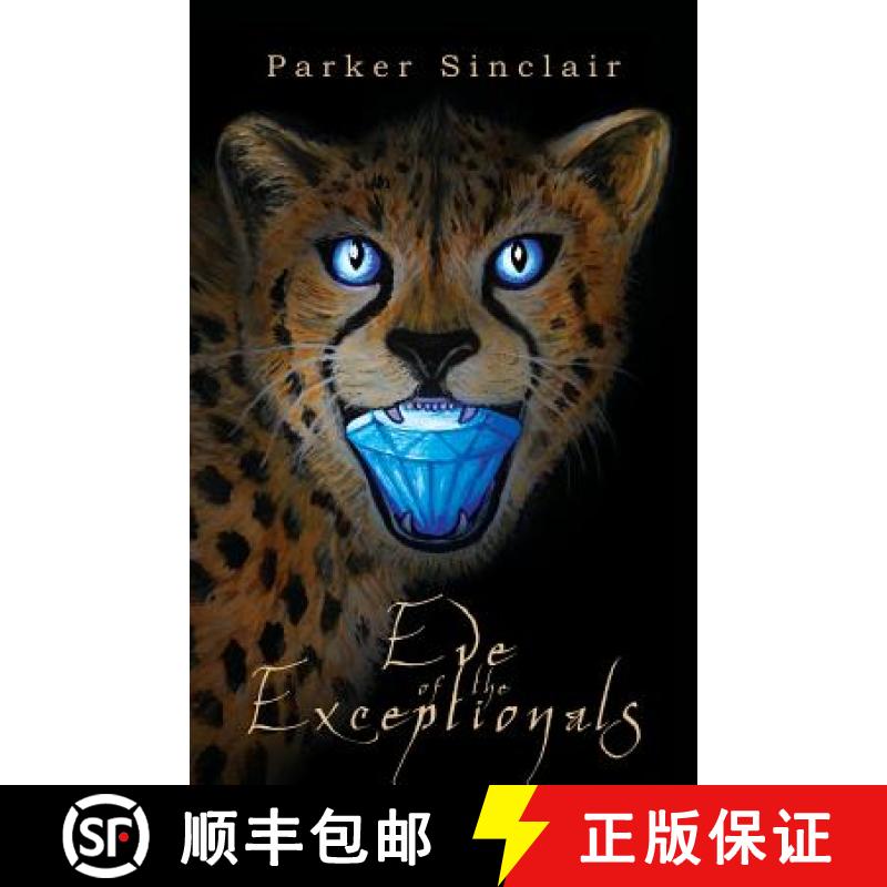 【3-4周达】Eve of the Exceptionals: A YA Epic Fantasy Adventure [9780998405308]