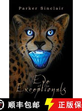 【3-4周达】Eve of the Exceptionals: A YA Epic Fantasy Adventure [9780998405308]