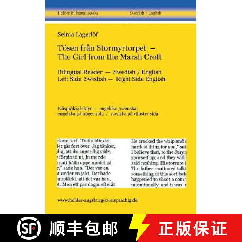 【2-3周达】Tösen från Stormyrtorpet - The Girl from the Marsh Croft: Bilingual Reader - Swedish / E... [9783943394504]