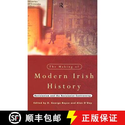 【3-4周达】The Making of Modern Irish History : Revisionism and the Revisionist Controversy [9780415098199]