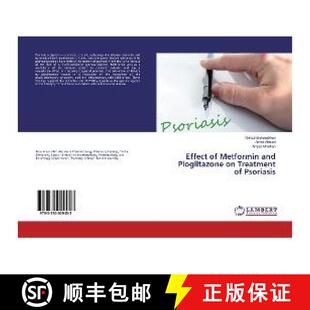 预订 Effect of Metformin and Pioglitazone on Treatment of Psoriasis [9783330029453]