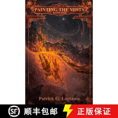 【3-4周达】Kindling: Book 6 of Painting the Mists [9781989578001]