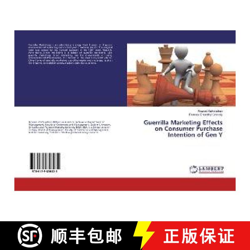 预订 Guerrilla Marketing Effects on Consumer Purchase Intention of Gen Y [9786139856435]