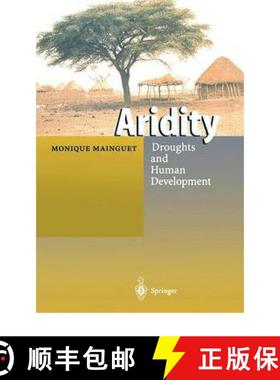 【3-4周达】Aridity : Droughts and Human Development [9783642083273]