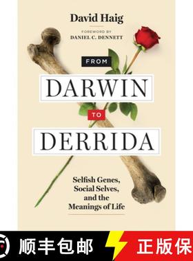 预订 From Darwin to Derrida: Selfish Genes, Social Selves, and the Meanings of Life [9780262043786]