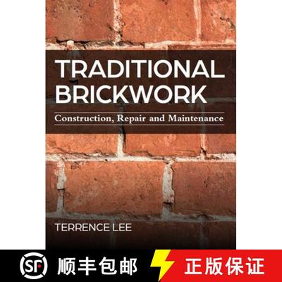 【3-4周达】Traditional Brickwork – Construction, Repair and Maintenance [9780719841415]