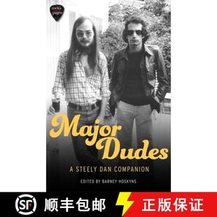 【3-4周达】Major Dudes: A Steely Dan Companion [9781472127549]