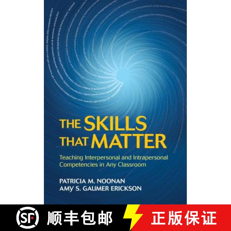 【4周达】The Skills That Matter: Teaching Interpersonal and Intrapersonal Competencies in Any Classroom [9781506376332]