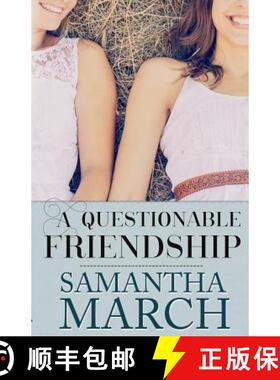 预订 A Questionable Friendship [9780991162024]