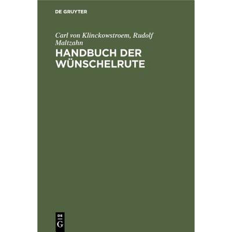预订 handbuch der wunschelrute : geschich. [9783486762549]