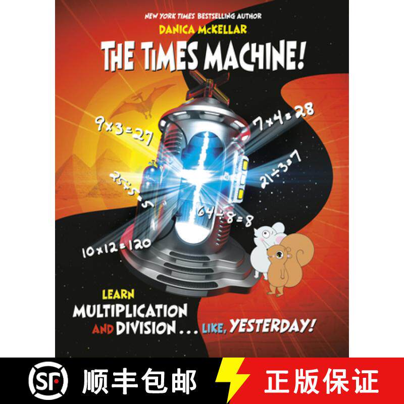 【3-4周达】The Times Machine!: Learn Multiplication and Division. . . Like, Yesterday! [9781101934029]