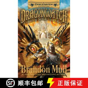 【3-4周达】Champion of the Titan Games: A Fablehaven Adventurevolume 4 [9781481485081]