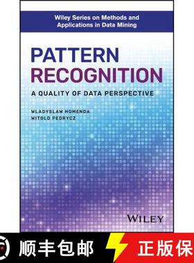 【3-4周达】Pattern Recognition: A Quality Of Data Perspective [Wiley电子电气工程] [9781119302827]
