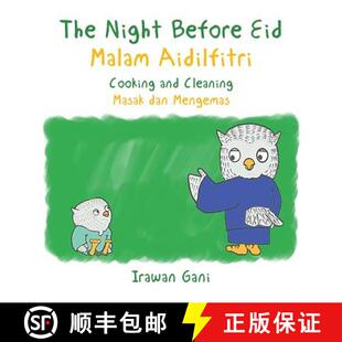 【3-4周达】The Night Before Eid / Malam Aidilfitri: Cooking and Cleaning / Masak dan Mengemas [9781543741629]
