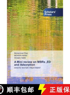 预订 A Mini review on MBRs ,ED and Adsorption [9786138920786]