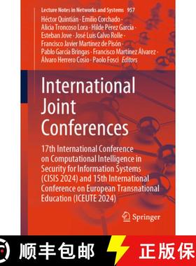 【3-4周达】International Joint Conferences: 17th International Conference on Computational Intelligen... [9783031750151]