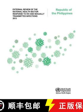 【3-4周达】External Review of the National Health Sector Response to HIV and Sexually Transmitted Inf... [9789290617068]