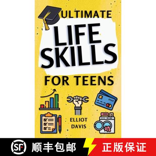 【3-4周达】精装 Ultimate Life Skills for Teens: Essentials for Real-World Success in Money, Cooking, ... [9798349204678]