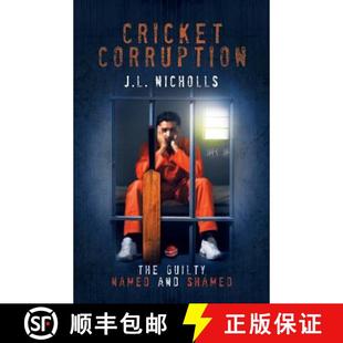 guilty 9781910223734 4周达 shamed and named The Corruption Cricket