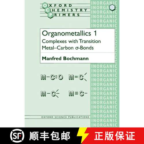 【3-4周达】Organometallics 1: Complexes with Transition Metal-Carbon *S-Bonds [9780198557500]