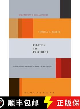 预订 Citation and Precedent: Conjunctions and Disjunctions of German Law and Literature [9781628921243]