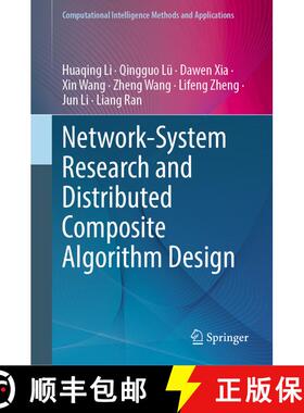 【3-4周达】Network-System Research and Distributed Composite Algorithm Design [9789819509102]