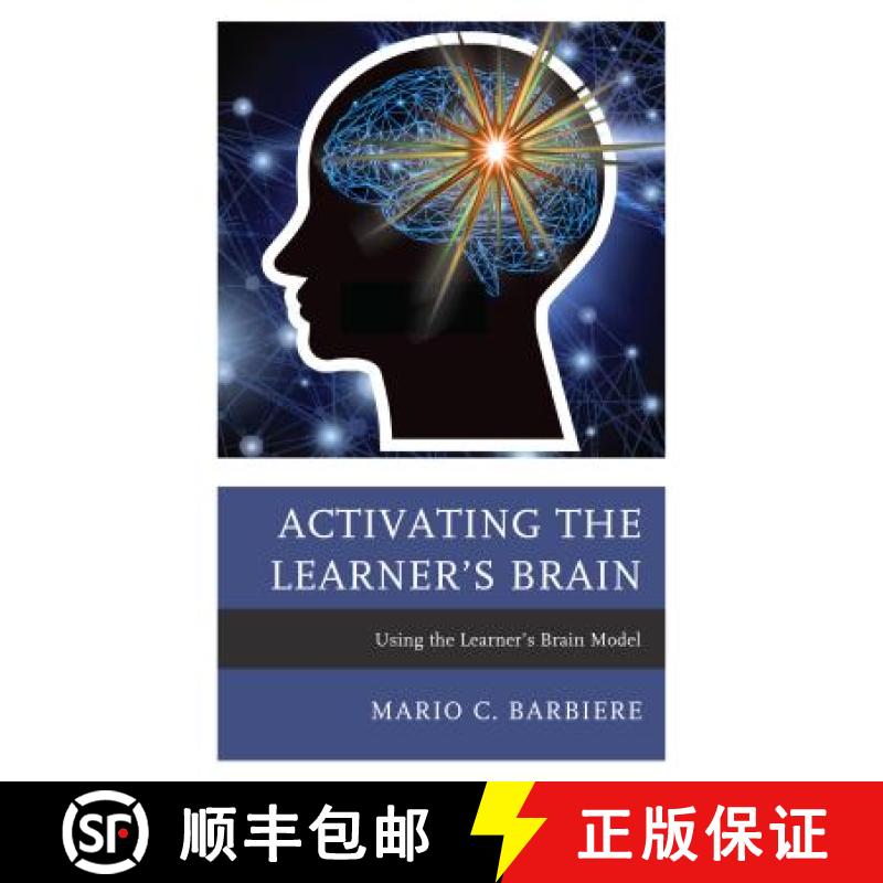 预订 Activating the Learner's Brain : Using the Learner's Brain Model [9781475837209]