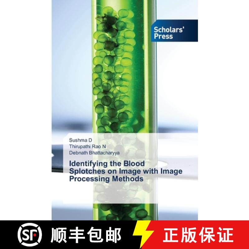 预订 Identifying the Blood Splotches on Image with Image Processing Methods [9786138948599]