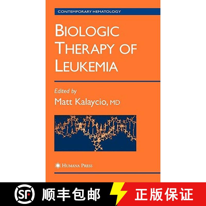 【3-4周达】Biologic Therapy of Leukemia [9781588290717]