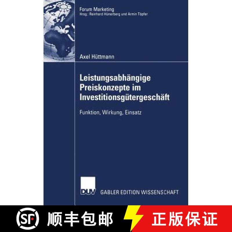 【3-4周达】Leistungsabhängige Preiskonzepte im Investitionsgütergeschäft : Funktion, Wirkung, Einsatz [9783824478545]