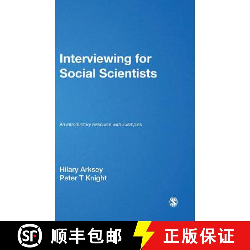 【3-4周达】Interviewing for Social Scientists: An Introductory Resource with Examples [9780761958697]