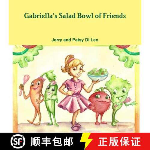 【3-4周达】Gabriella's Salad Bowl of Friends [9781105679506]