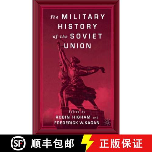 【3-4周达】The Military History of the Soviet Union [9781349634521]