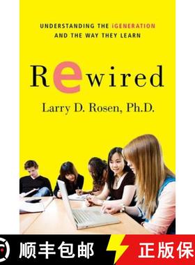 【3-4周达】Rewired: Understanding the Igeneration and the Way They Learn [9780230614789]