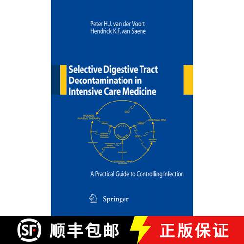 【3-4周达】Selective Digestive Tract Decontamination in Intensive Care Medicine: a Practical Guide to... [9788847006522]