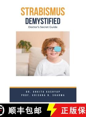 预订 Strabismus Demystified: Doctor's Secret Guide [9798223860723]