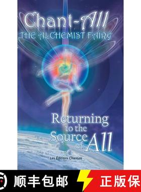 【3-4周达】Chant-All the Alchemist Fairy Returning to the Source of All [9781452567754]