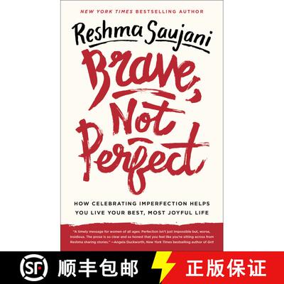 【3-4周达】Brave, Not Perfect: How Celebrating Imperfection Helps You Live Your Best, Most Joyful Life [9781524762353]