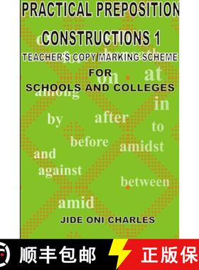 【3-4周达】Practical Prepositional Constructions 1: Teacher's Copy/Marking-Scheme [9781304348425]