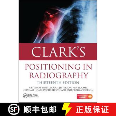 【3-4周达】Clark's Positioning in Radiography 13E [9781444122350]