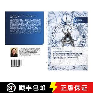 compatible poisson 预订 9783330651470 aspects structures Algebraic