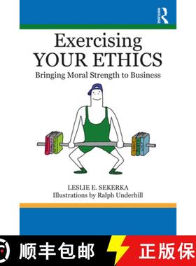 【3-4周达】Exercising Your Ethics: Bringing Moral Strength to Business [9781032009377]