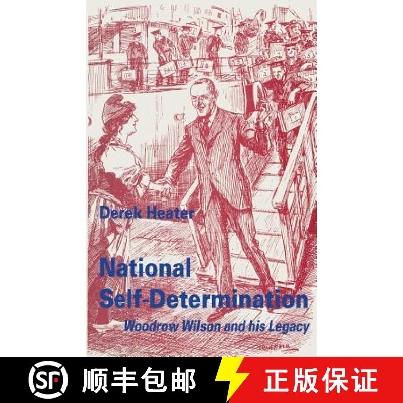 【3-4周达】National Self-Determination : Woodrow Wilson and his Legacy [9781349236022]